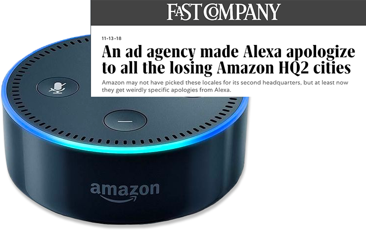 Fast Company headline that reads "An ad agency made Alexa apologize to all the losing Amazing HQ2 cities. Amazon may not have picked these locales for its second headquarters, but at least now they get weirdly specific apoligies from Alexa."