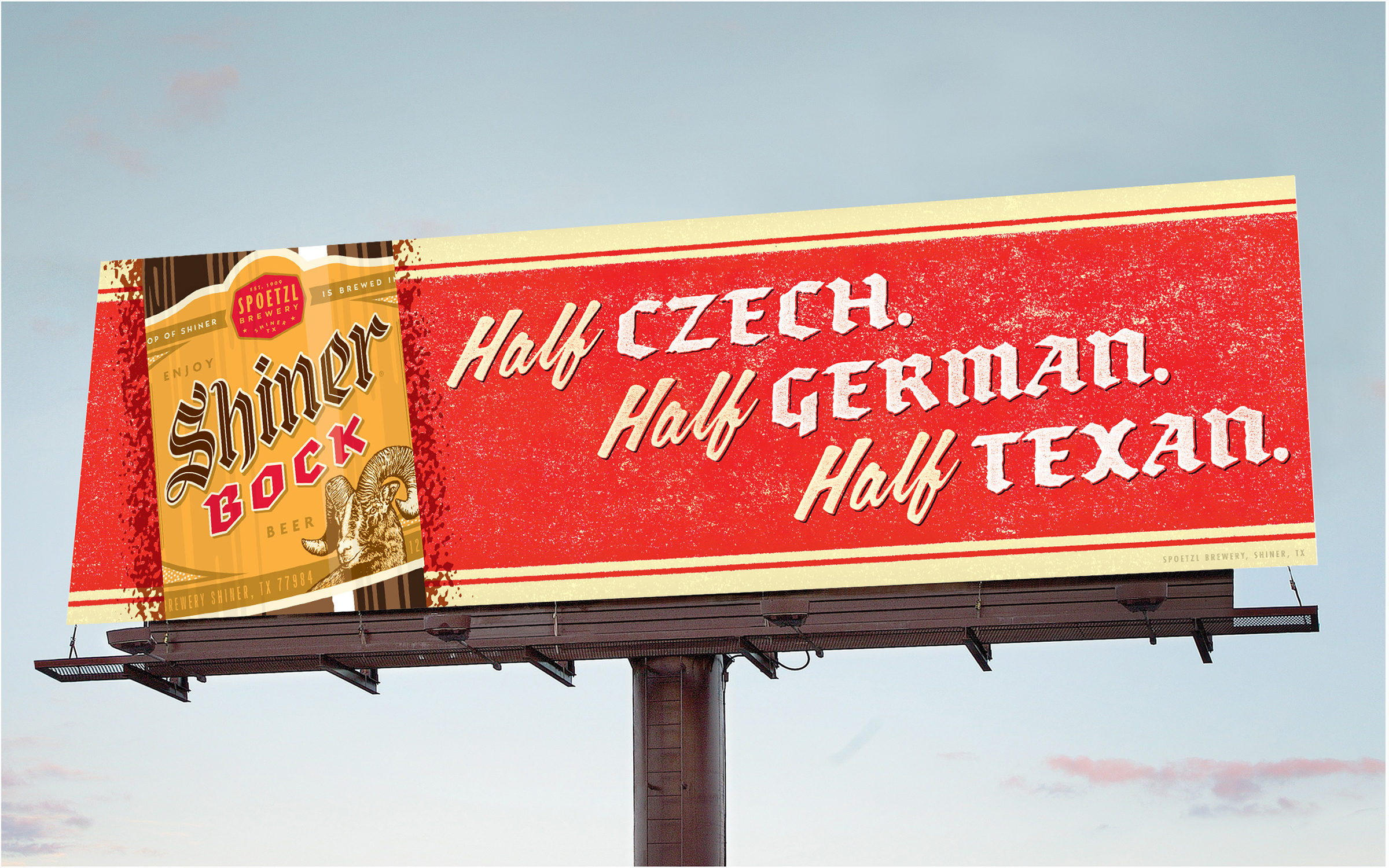 A photograph of a billboard for Shiner Bock that reads Half Czech. Half German. Half Texan.