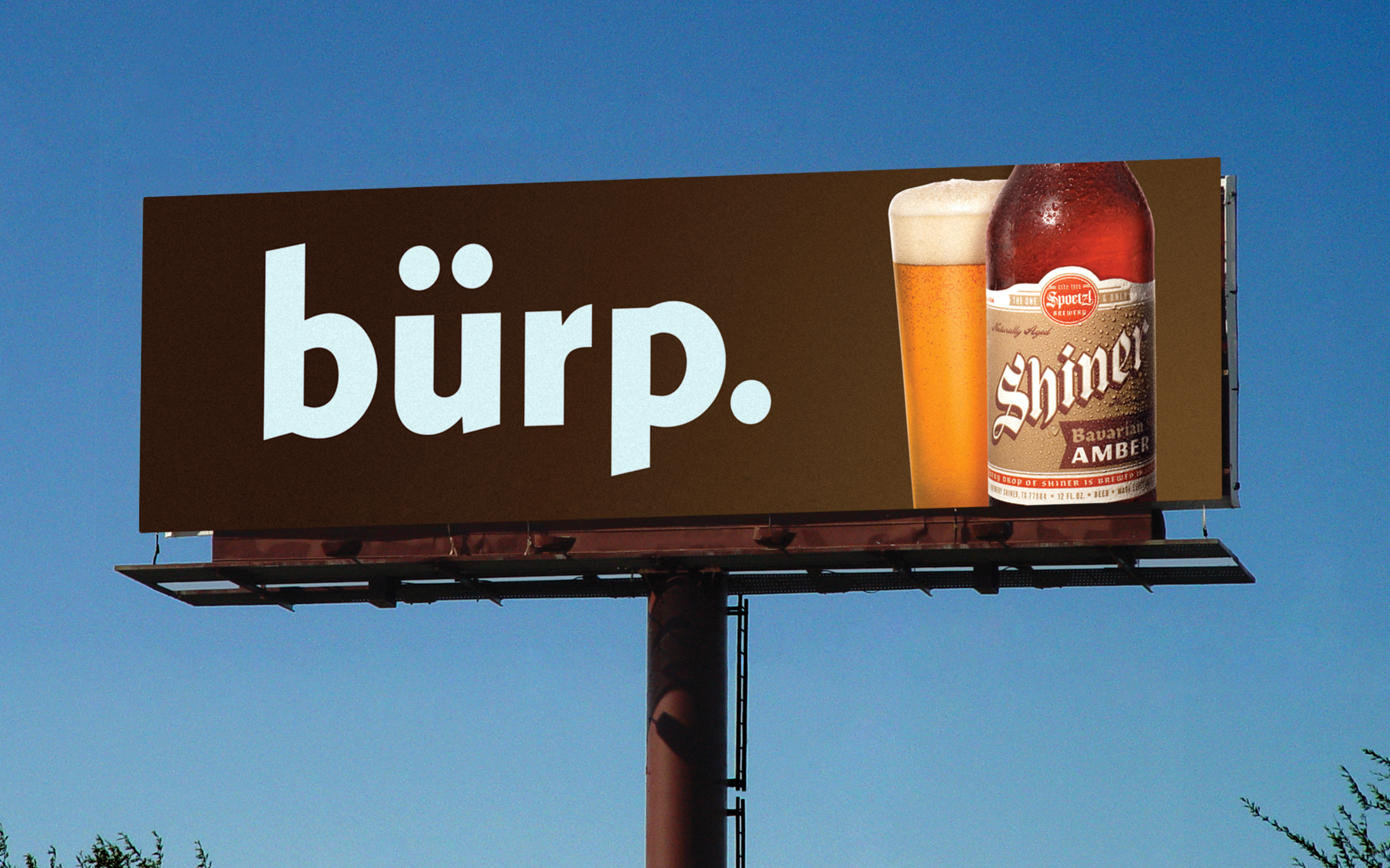 A billboard design for Shiner Bavarian Amber that reads "Bürb"